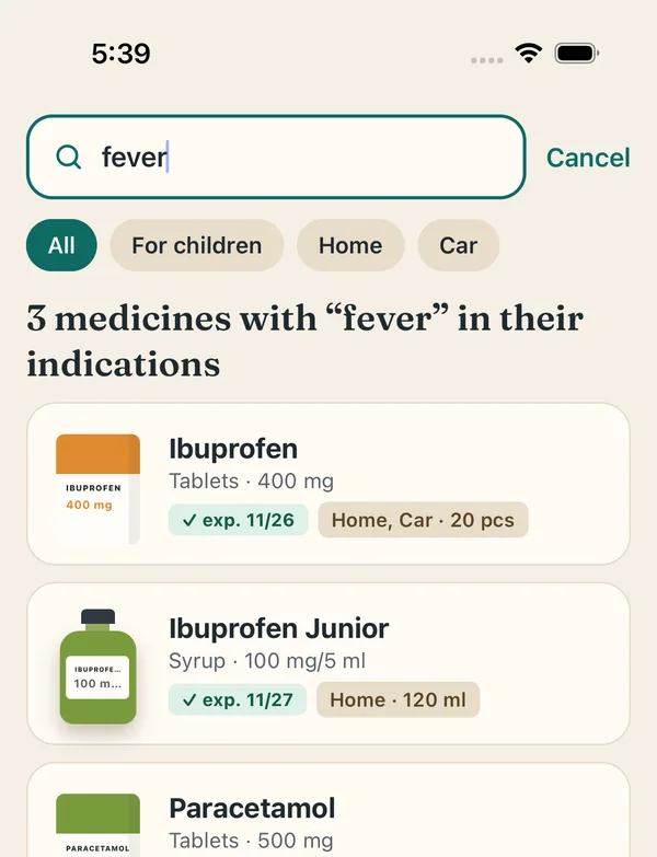 Search for “fever”: 3 medicines with “fever” in their indications&nbsp;— Ibuprofen tablets, Ibuprofen Junior syrup and Paracetamol&nbsp;— with filters All, For children, Home and Car.